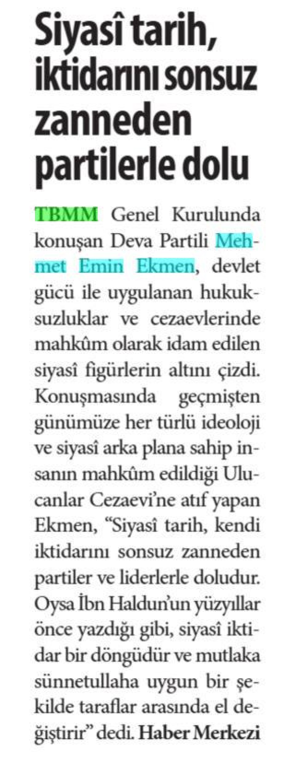 SİYASÎ TARİH, İKTİDARINI SONSUZ ZANNEDEN PARTİLERLE DOLU