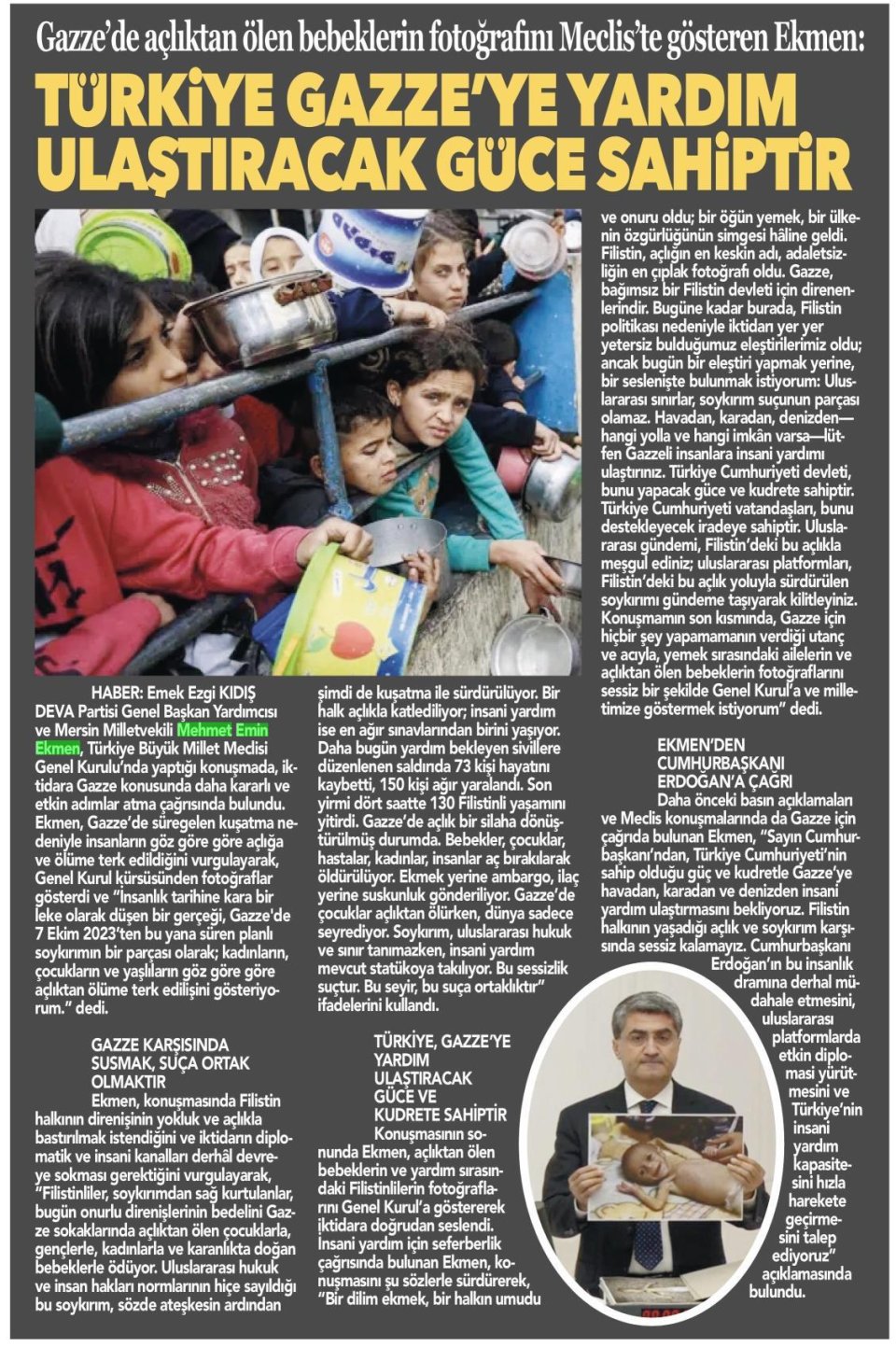 TÜRKİYE GAZZE'YE YARDIM ULAŞTIRACAK GÜCE SAHİPTİR
