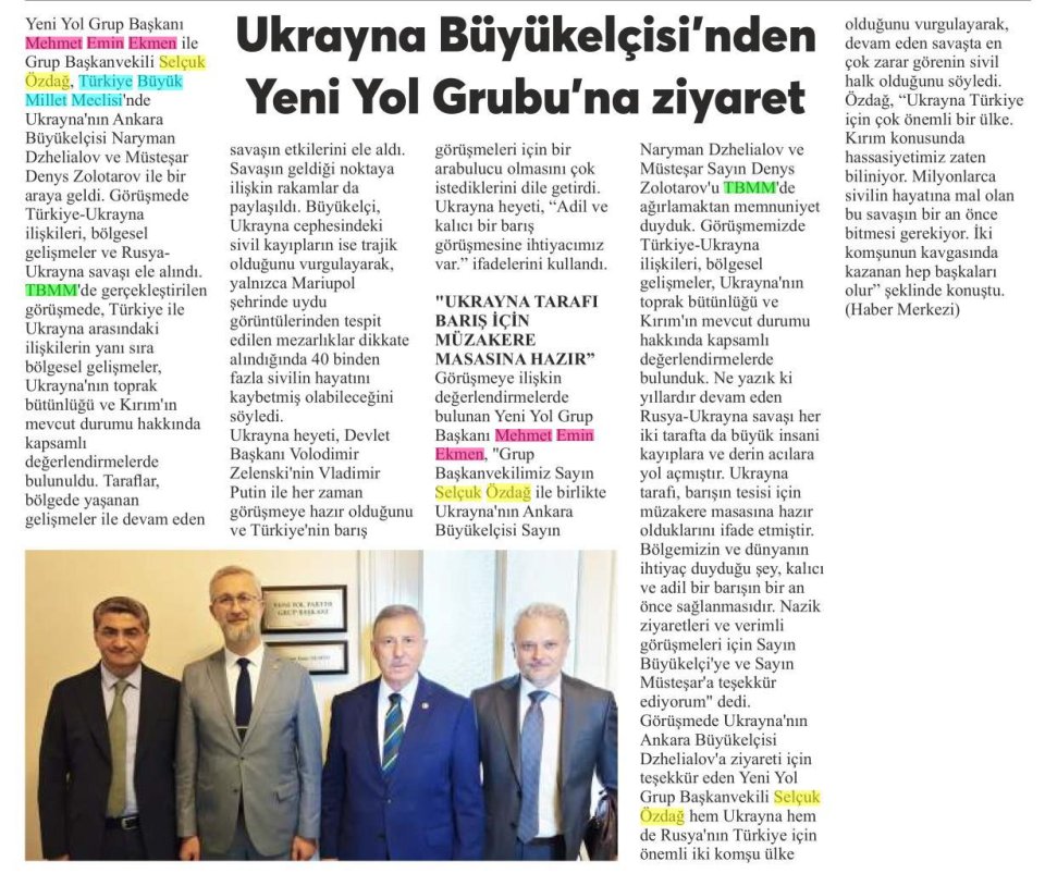 UKRAYNA BÜYÜKELÇİSİ'NDEN YENİ YOL GRUBU'NA ZİYARET